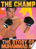 The Champ! The Story of Muhammad Ali cover