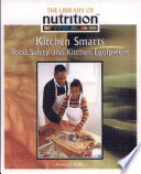 Kitchen Smarts: Food Safety and Kitchen Equipment cover