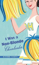 I Was a Non-Blonde Cheerleader cover