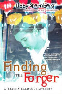 Finding the Forger: A Bianca Balducci Mystery cover