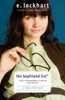 The Boyfriend List: (15 Guys, 11 Shrink Appointments, 4 Ceramic Frogs and Me, Ruby Oliver) cover
