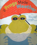 If Frogs Made Weather cover