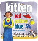 Kitten Red, Yellow, Blue cover