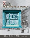 Blizzard! The 1888 Whiteout cover