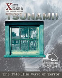 Tsunami! The 1946 Hilo Wave of Terror cover