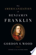 The Americanization of Benjamin Franklin cover