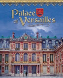 Palace of Versailles: France's Royal Jewel cover