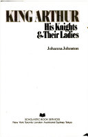 King Arthur: His Knights & Their Ladies cover