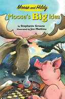 Moose's Big Idea cover