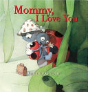 Mommy, I Love You cover