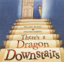 There's a Dragon Downstairs cover
