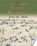 Little Bighorn, June 25, 1876 cover