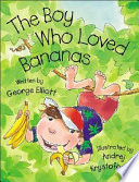 The Boy Who Loved Bananas cover