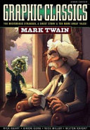 Mark Twain: The Mysterious Stranger, a Ghost Story & Ten More Great Tales cover