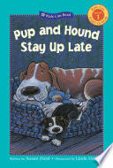Pup and Hound Stay Up Late cover
