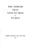 The Thread That Runs So True cover