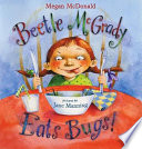 Beetle McGrady Eats Bugs! cover