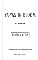 Ya-Yas In Bloom: A Novel cover