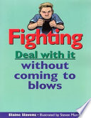 Fighting: Deal with It Without Coming to Blows cover