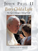 Every Child a Light: The Pope's Message to Young People cover