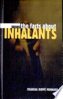 The Facts About Inhalants cover