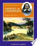 Samuel de Champlain: Explorer of Canada cover