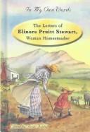 The Letters of Elinore Pruitt Stewart, Woman Homesteader cover