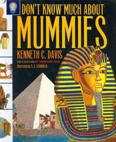 Don't Know Much About Mummies cover