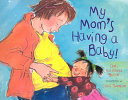 My Mom's Having a Baby! cover