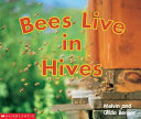Bees Live in Hives cover