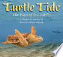 Turtle Tide: The Ways of Sea Turtles cover