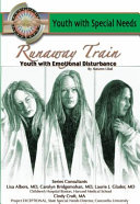 Runaway Train: Youth with Emotional Disturbance cover
