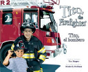 Tito, the Firefighter/Tito, el Bombero cover