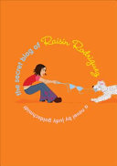 The Secret Blog of Raisin Rodriguez cover