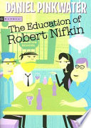 The Education of Robert Nifkin cover