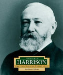 Benjamin Harrison: America's 23rd President cover
