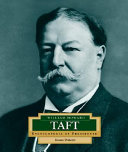 William Howard Taft: America's 27th President cover