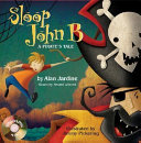 Sloop John B: A Pirate's Tale cover