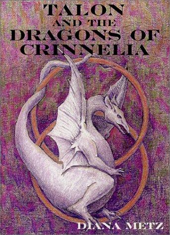 Talon and the Dragons of Crinnelia cover