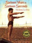 Sixteen Years in Sixteen Seconds: The Sammy Lee Story cover