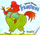 Three About Thurston cover