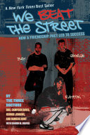We Beat the Street: How a Friendship Pact Led to Success cover
