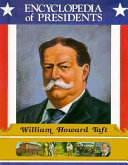 William Howard Taft: Twenty-Seventh President of the United States cover