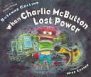When Charlie McButton Lost Power cover