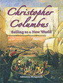 Christopher Columbus: Sailing to a New World cover