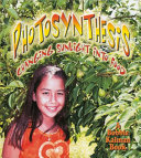 Photosynthesis: Changing Sunlight into Food cover