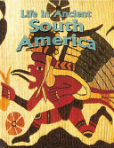 Life in Ancient South America cover