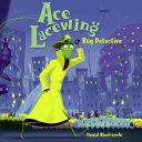 Ace Lacewing, Bug Detective cover