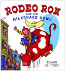 Rodeo Ron and His Milkshake Cows cover