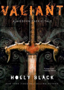 Valiant: A Modern Tale of Faerie cover